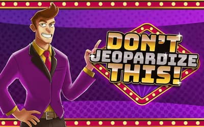 Don't Jeopardize This!