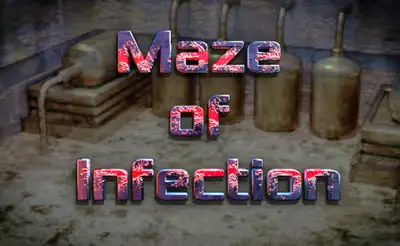 Maze of Infection