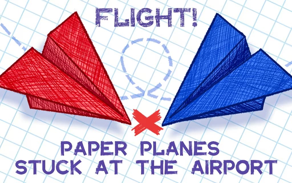 Flight! Paper Planes Stuck at the Airport