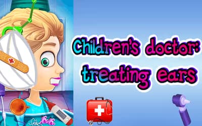 Children's Doctor Treating Ears
